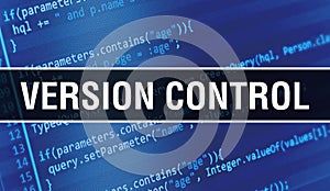 VERSION CONTROL concept illustration using code for developing programs and app. VERSION CONTROL website code with colorful tags