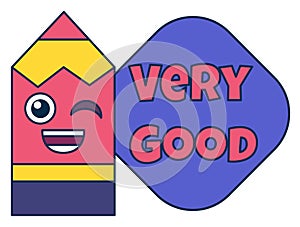 Very good teacher reward sticker, school award