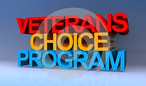 Veterans choice program on blue