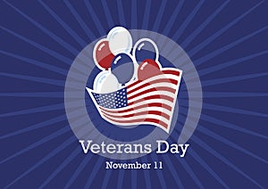 Veterans Day with an American flag and balloons vector