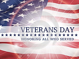 Veterans Day, honoring all who served - poster with the flag of