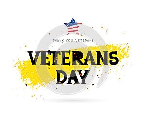 Veterans Day. Lettering. Star