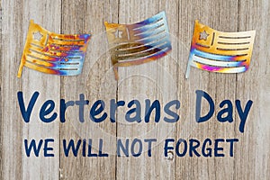 Veterans Day message with metal flags