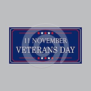 Veterans day poster. Honoring all who served, November 11 USA