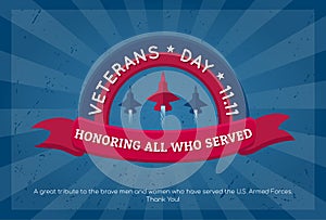 Veterans Day Typography Poster vector illustration. November 11 USA Abstract Retro Sunburst texture design. Honoring All Who