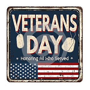 Veterans day vintage metal sign