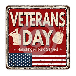 Veterans day vintage metal sign