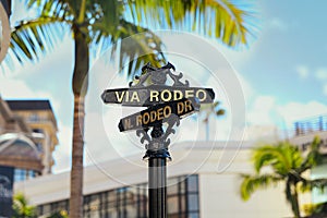 Via Rodeo, N. Rodeo Dr. Beverly Hills Sign