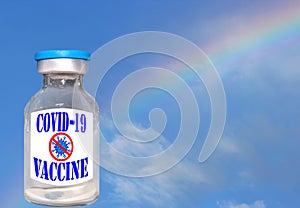 Vial of COVID-19 vaccine against rainbow sky. Success 