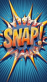 Dynamic comic-style explosion with the word SNAP