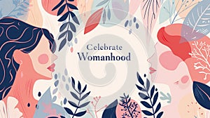 Vibrant Floral Celebrate Womanhood Illustration