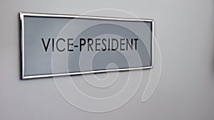 Vice-president office door, visit to company or country government leader
