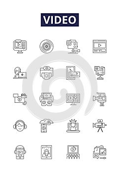 Video line vector icons and signs. Streaming, Clips, Motion, Recording, Surfing, Animation, Viewing, Vlogs outline