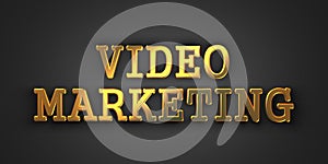 Video Marketing. Business Concept.