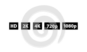 Video quality symbol HD, Full HD, 2K, 4K, 720p, 1080p icon set. High definition display resolution icon standard. HD resolution photo
