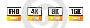 Video or screen resolution icons set. Full HD, 4k ultra HD, 8k 16k screen resolution badges. Vector icons