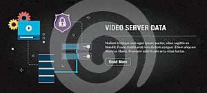 Video server data  concept banner internet with icons in vector