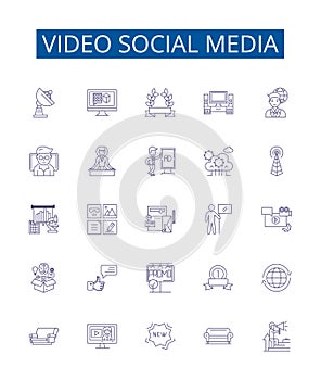 Video social media line icons signs set. Design collection of Vlogging, Streaming, StreamingLive, VideoSharing