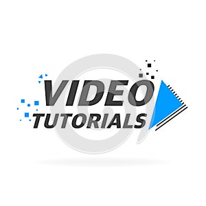 Video tutorial icon on white background. Video tutorial banner.