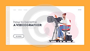 Videographer Landing Page Template. Professional Cameraman Character Sit on Special Platform with Camera Record Video