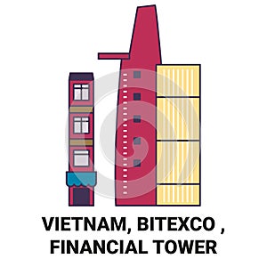 Vietnam, Bitexco , Financial Tower travel landmark vector illustration