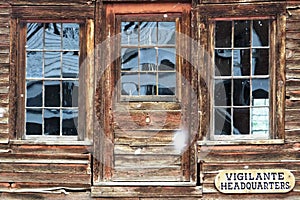 Vigilante Headquarters in the ghost town of Virginia City