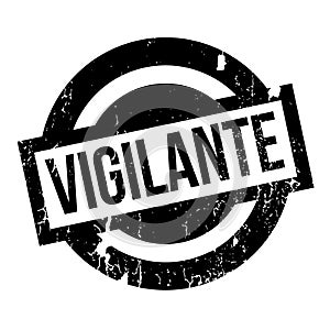 Vigilante rubber stamp