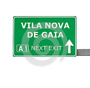 VILA NOVA DE GAIA road sign isolated on white photo