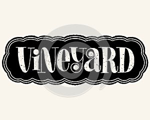 Vineyard Hand Lettering