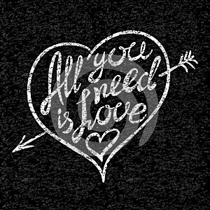 Vintage 'All you need is love' hand written lettering apparel t-shirt design