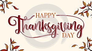 Vintage autumn vector design letter `Happy Thanksgiving Day` for greeting card or banner