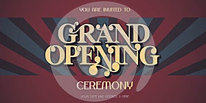 Vintage background with grand opening sign banner, vector illustration, invitation card
