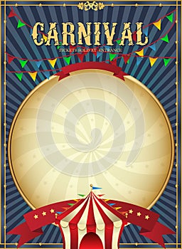 Vintage carnival. Circus poster template. Vector illustration. Festive Background