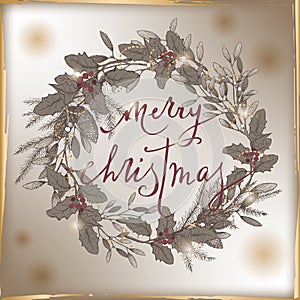 Vintage Christmas card with brush lettering, mistletoe and pine wreath.