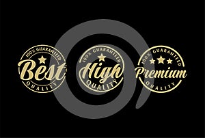 Vintage Circular High Best Premium Quality Guaranteed Badge Emblem Label Stamp Seal Logo Design Vector