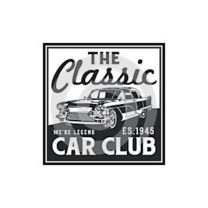 Vintage classic car club logo badge design. Old retro style community label vector template