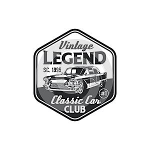 Vintage classic car club logo badge design. Old retro style community label vector template