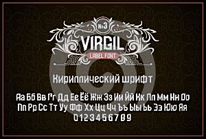 Vintage Cyrillic label font. Alcohol label style.