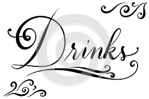 Handlettered text drink for menu card in restaurants photo