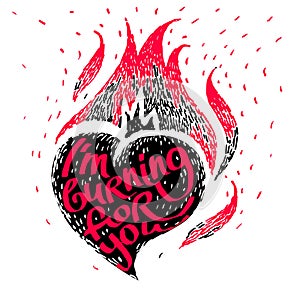 Vintage gift card for Valentines day with calligraphy Light my fire. Burning heart, vector art with love confession in