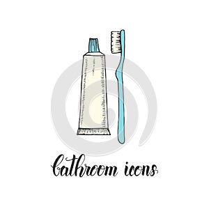 Vintage hand drawn  toothbrush and toothpaste in a sketch style. Hand made lettering. Vector objects from the bathroom