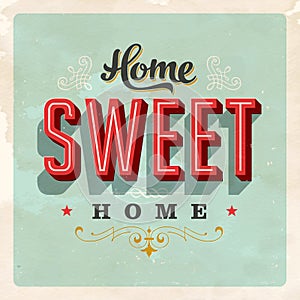 Vintage Home Sweet Home Sign