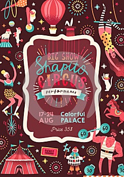 Vintage invitation template for shapito performance with circus artists and trained animals. Vertical poster with cirque