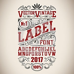 Vintage label font. Whiskey label style with vintage ornament