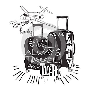 vintage lettering baggage for travel. Travel inspiration quotes