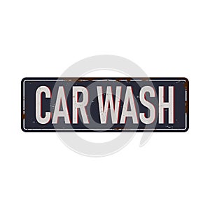 Vintage metal sign - Car Wash - Vector EPS10. Grunge effects can be easily removed.