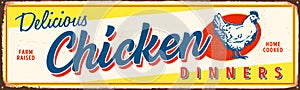 Vintage metal sign - Delicious Chicken Dinners