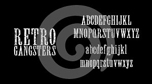 Vintage Old School Alphabet, Retro Gangsters Style Font
