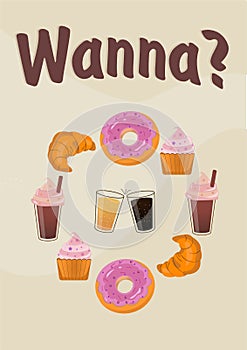 Vintage poster with differents kinds of desserts (donut, muffin, coffee, croissant) located in circle and title \