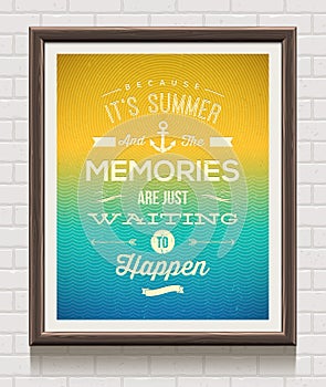 Vintage poster with summer vacation quote